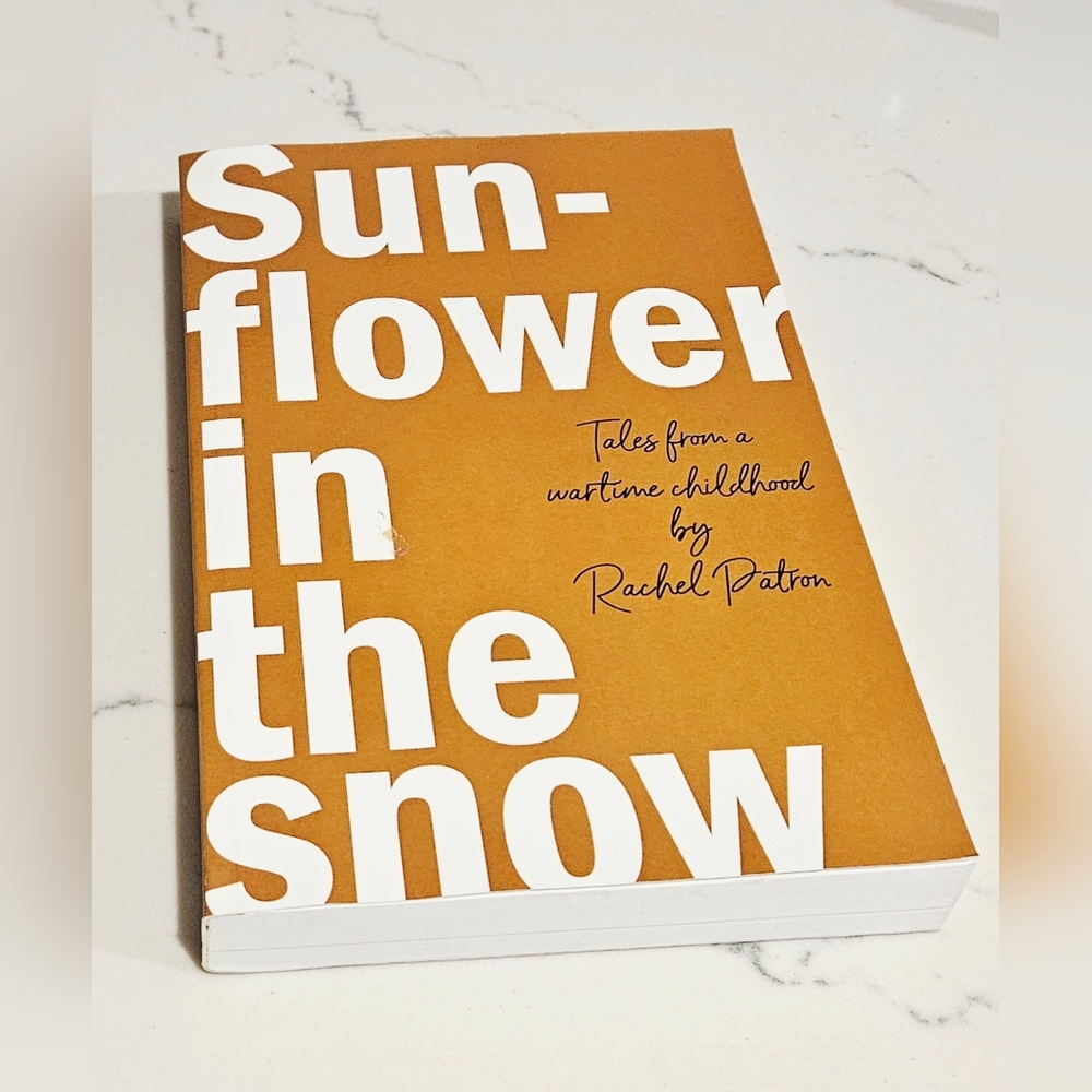 BOGO Sunflower In The Snow Rachel Patron Paperback Book